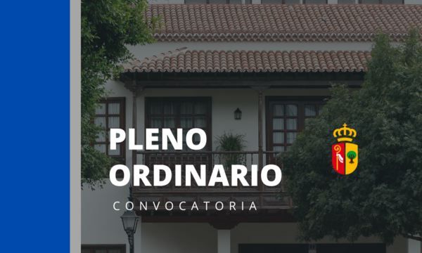 Convocatoria Ordinaria del Pleno el día 31 de Octubre de 2024